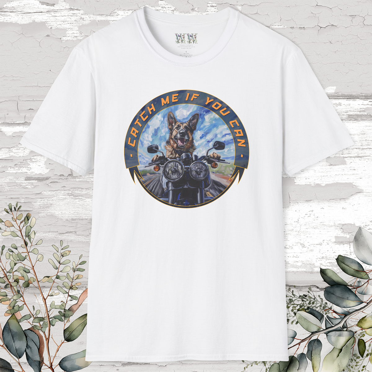 German Shepherd "Catch me if you can" T Shirt.