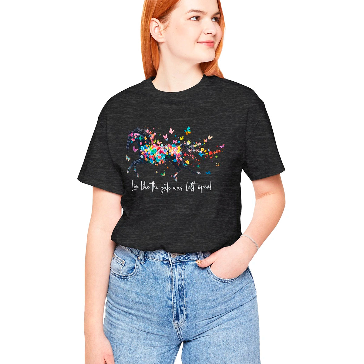 Horse #2 'Live like the gate was left open' T shirt