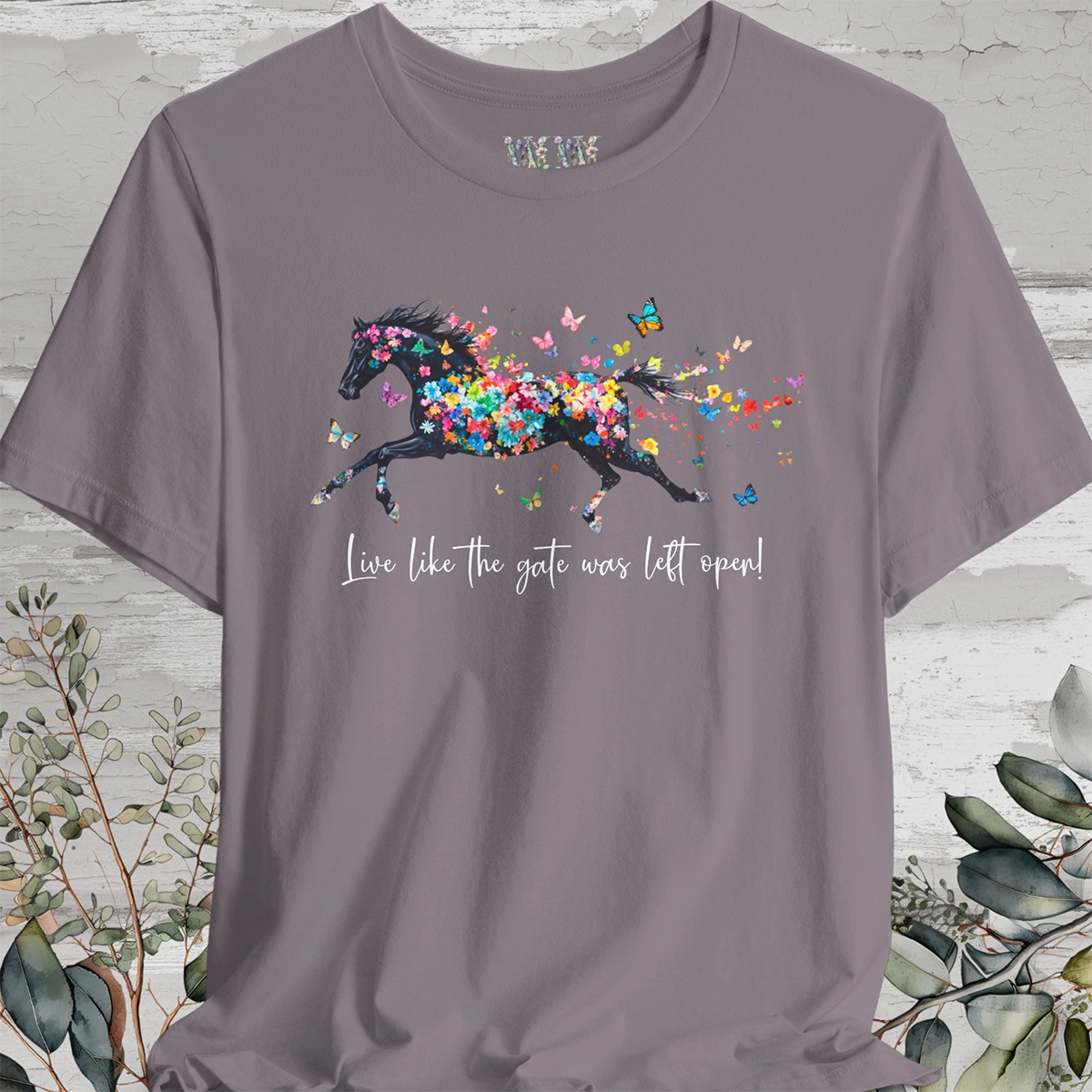 Horse #2 'Live like the gate was left open' T shirt