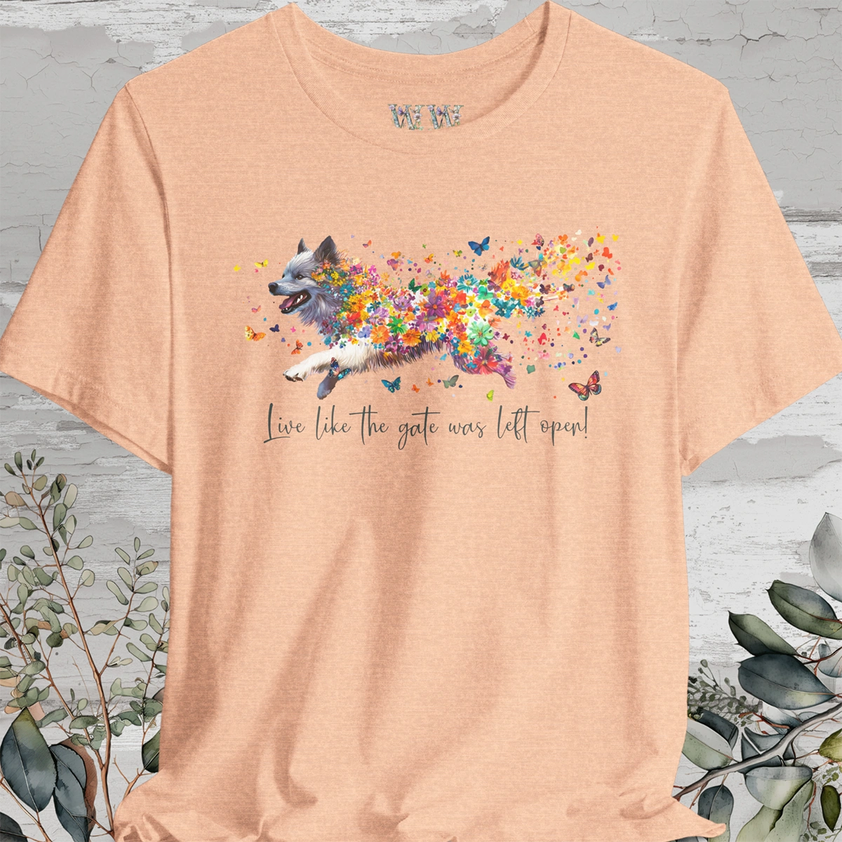 Keeshond #2 "Live like the gate was left open" Unisex T shirt