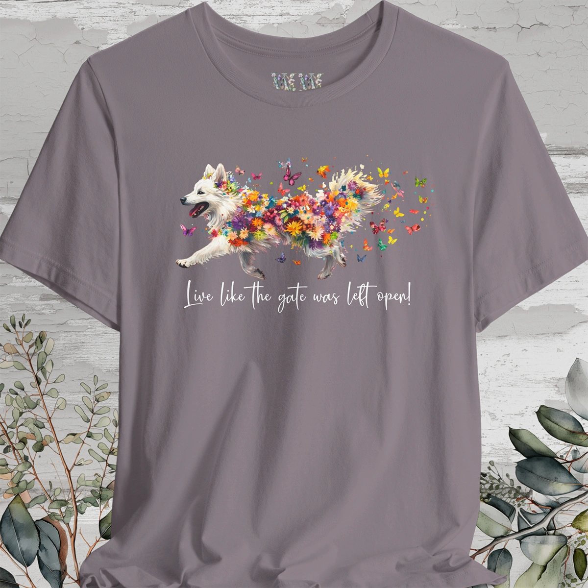 Keeshond #3 "Live like the gate was left open" Unisex T shirt