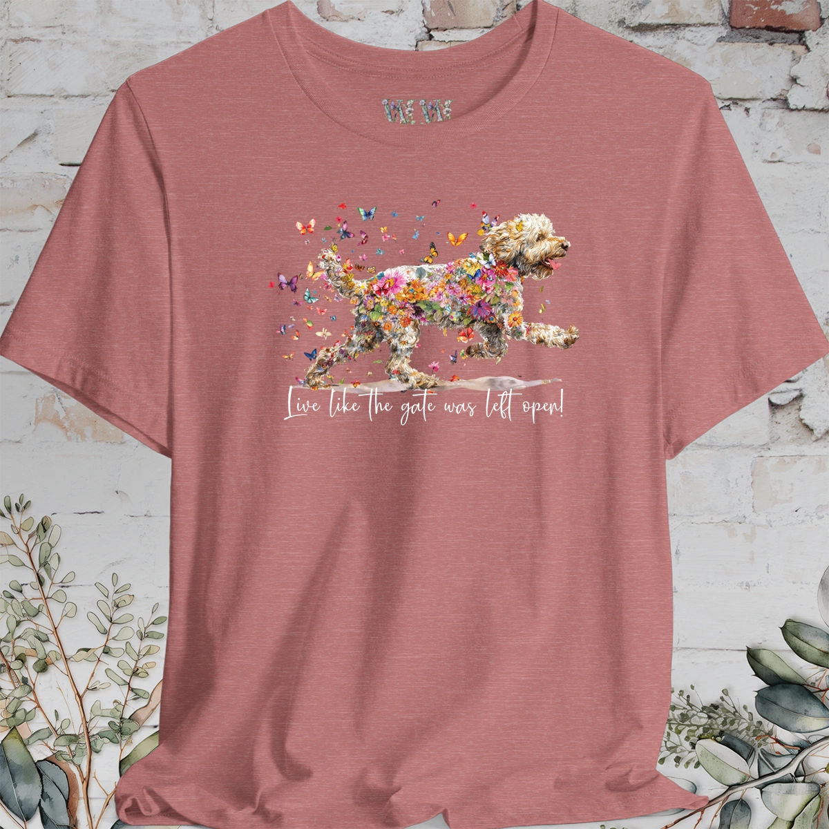 Lagotto Romagnolo #1 "Live like the gate was left open" Unisex T shirt