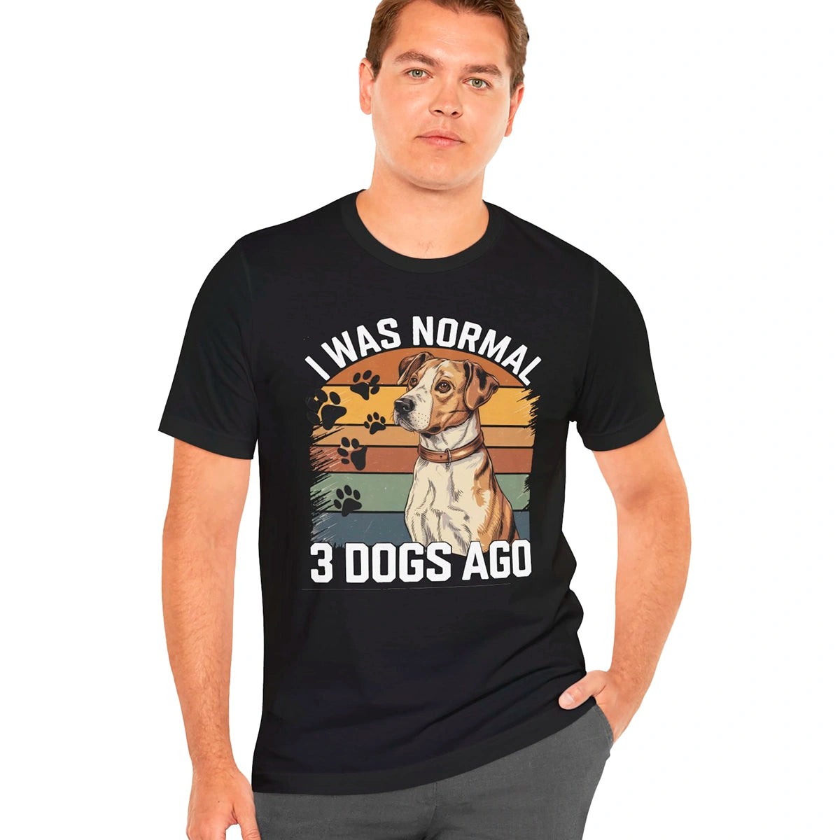 I Was Normal 3 Dogs Ago #2 - Unisex T shirt