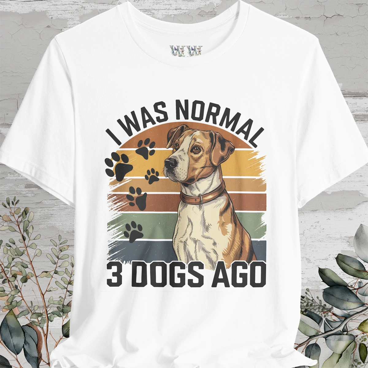 I Was Normal 3 Dogs Ago #2 - Unisex T shirt