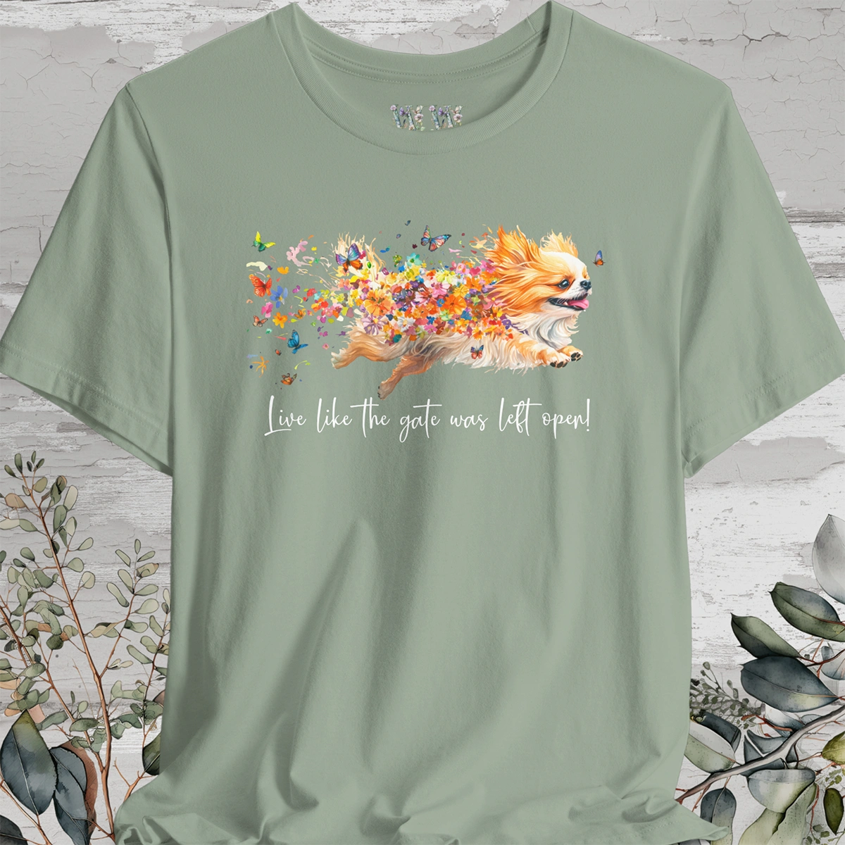 Peekingese #1 "Live like the gate was left open" Unisex T shirt