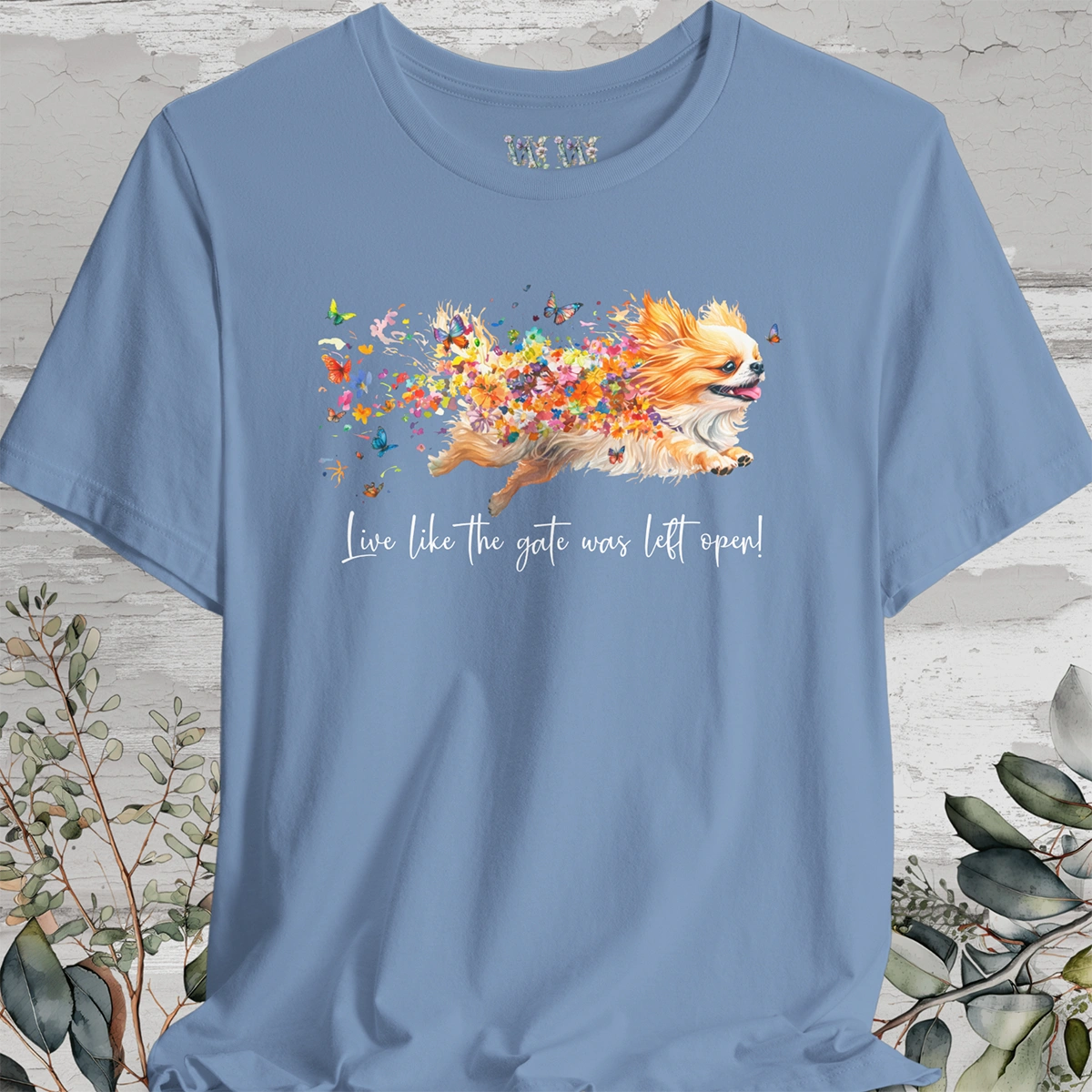 Peekingese #1 "Live like the gate was left open" Unisex T shirt