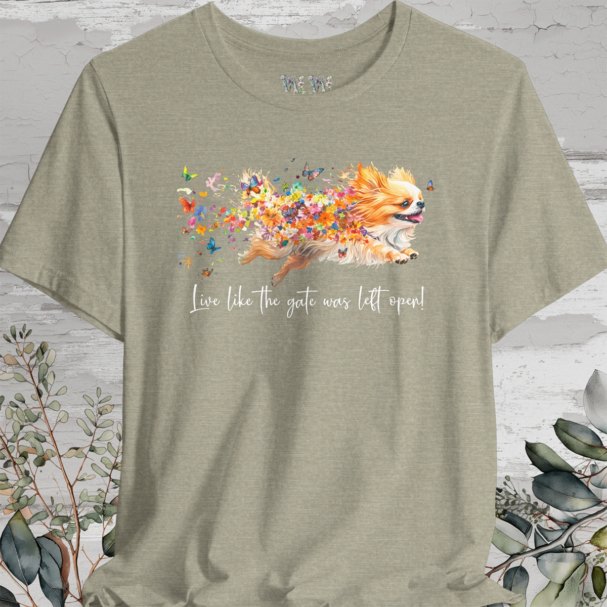 Peekingese #1 "Live like the gate was left open" Unisex T shirt