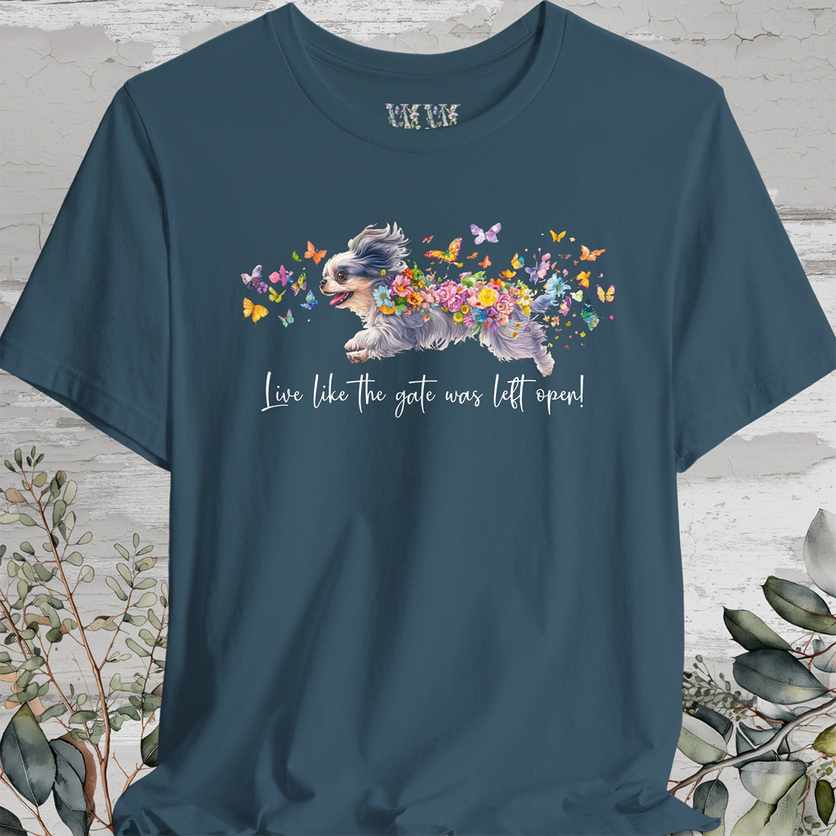 Peekingese #2 "Live like the gate was left open" Unisex T shirt