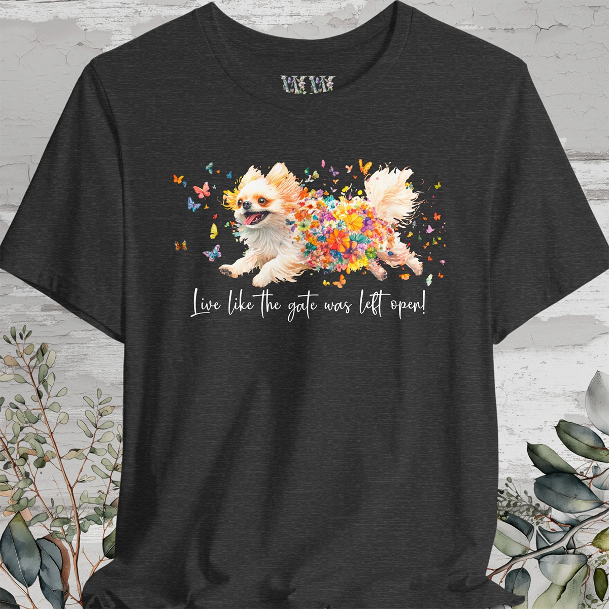 Peekingese #3 "Live like the gate was left open" Unisex T shirt