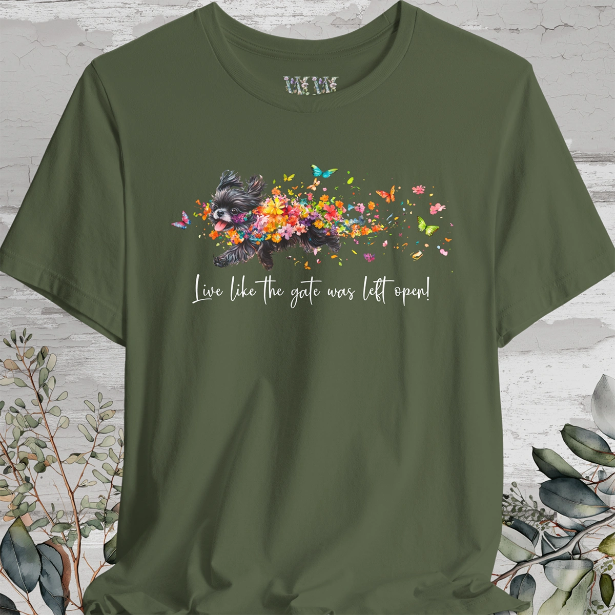 Peekingese #4 "Live like the gate was left open" Unisex T shirt