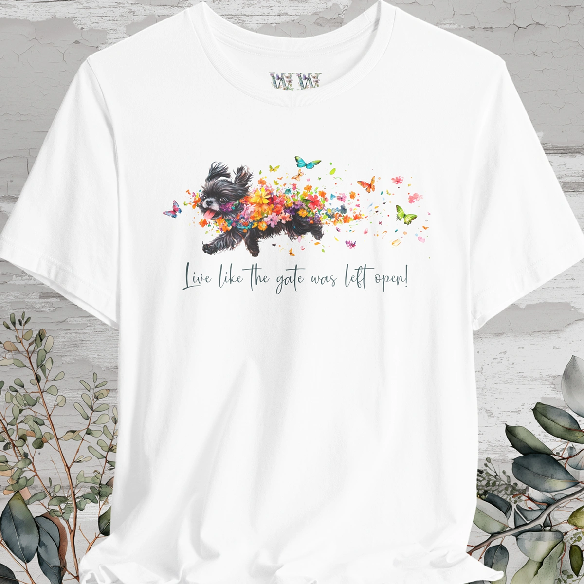 Peekingese #4 "Live like the gate was left open" Unisex T shirt