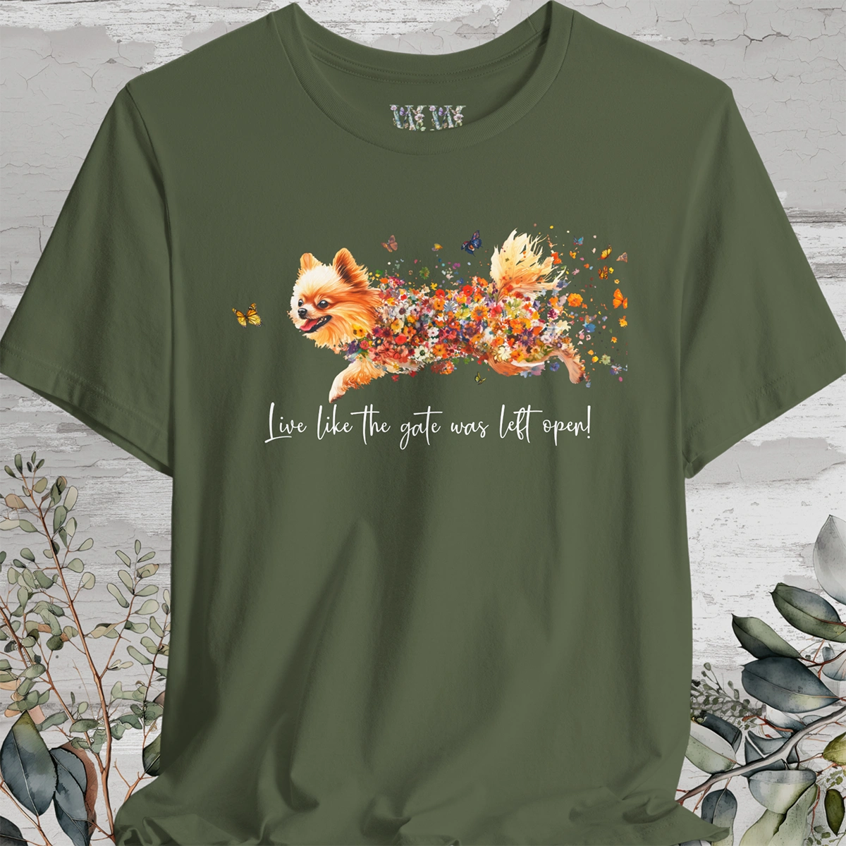 Pomeranian "Live like the gate was left open" Unisex T shirt