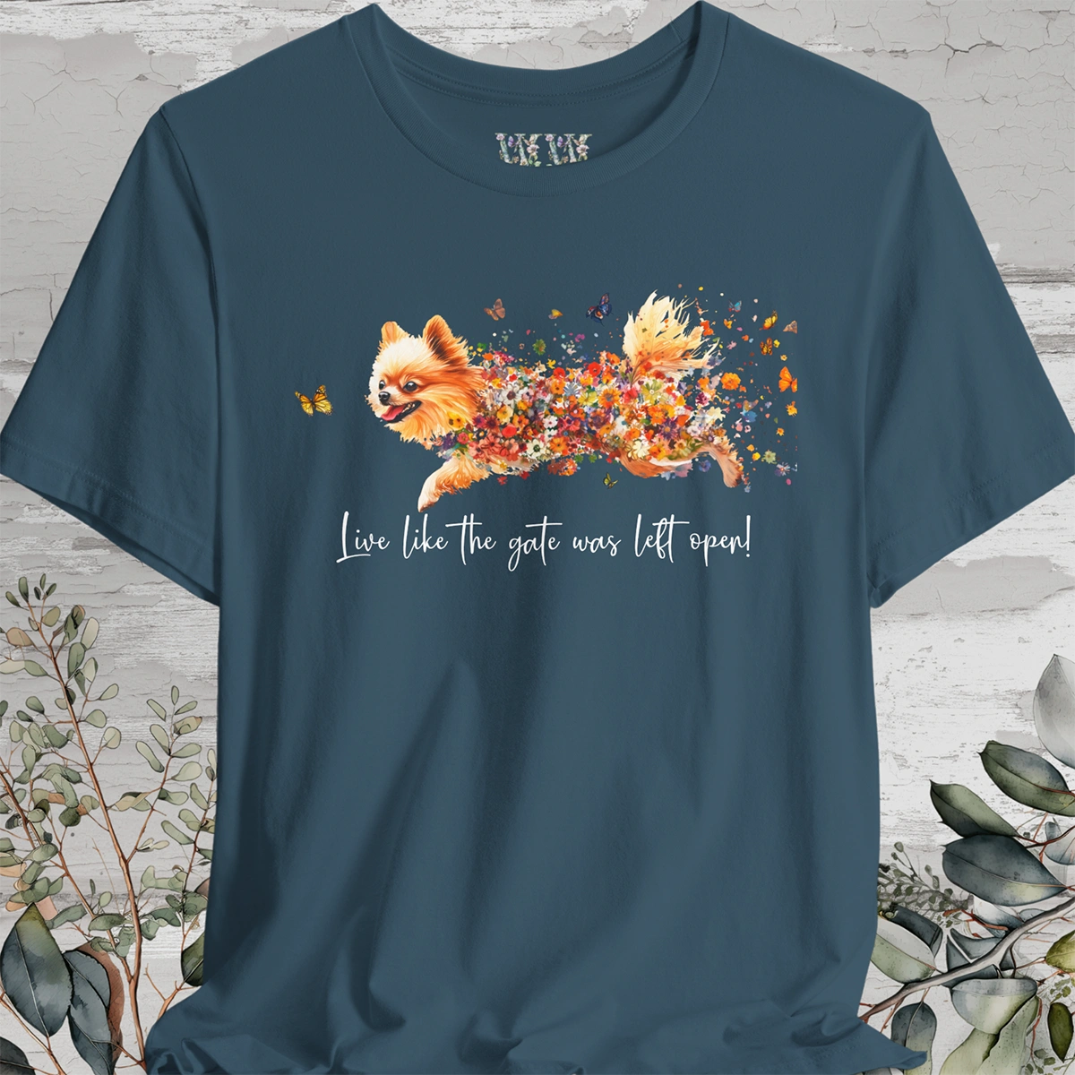 Pomeranian "Live like the gate was left open" Unisex T shirt