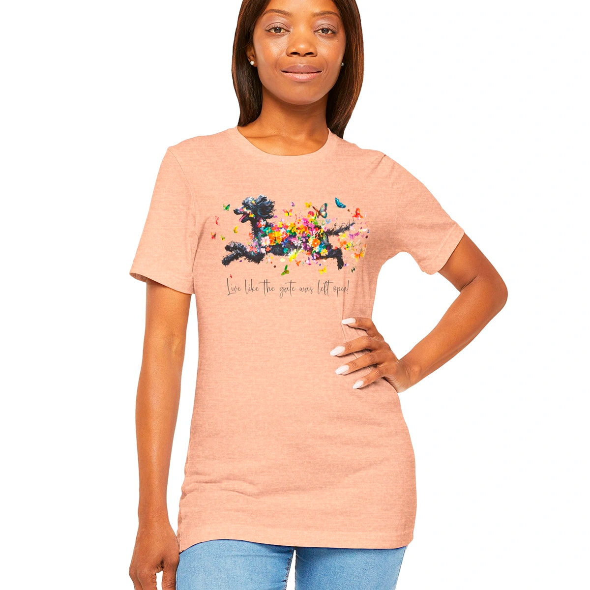 Poodle #2 "Live like the gate was left open" Unisex T shirt