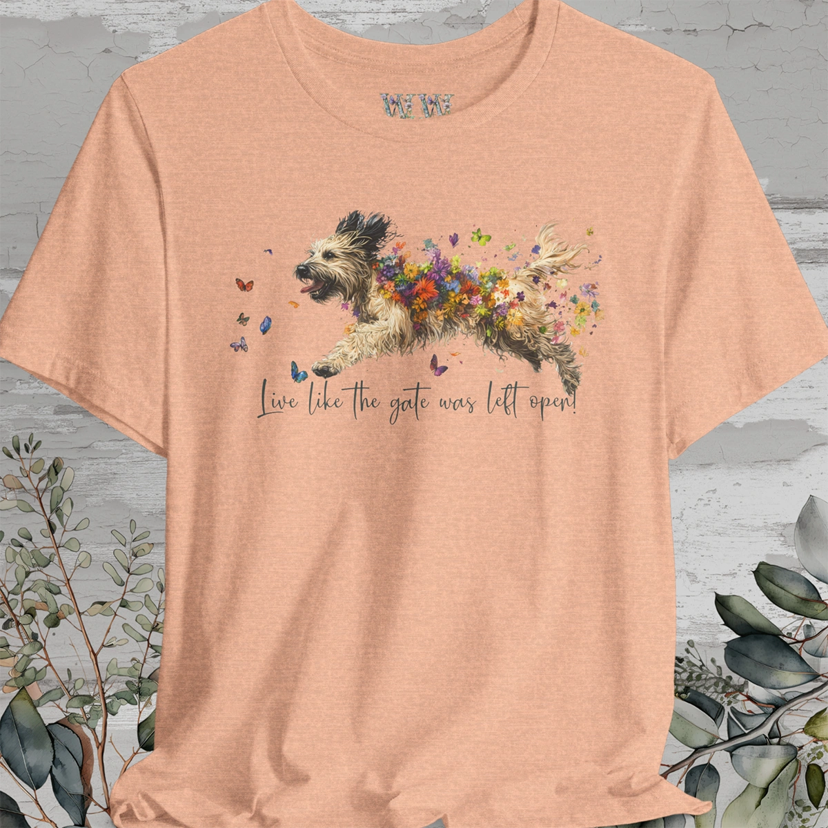 Pyrenean Sheepdog "Live like the gate was left open" Unisex T shirt