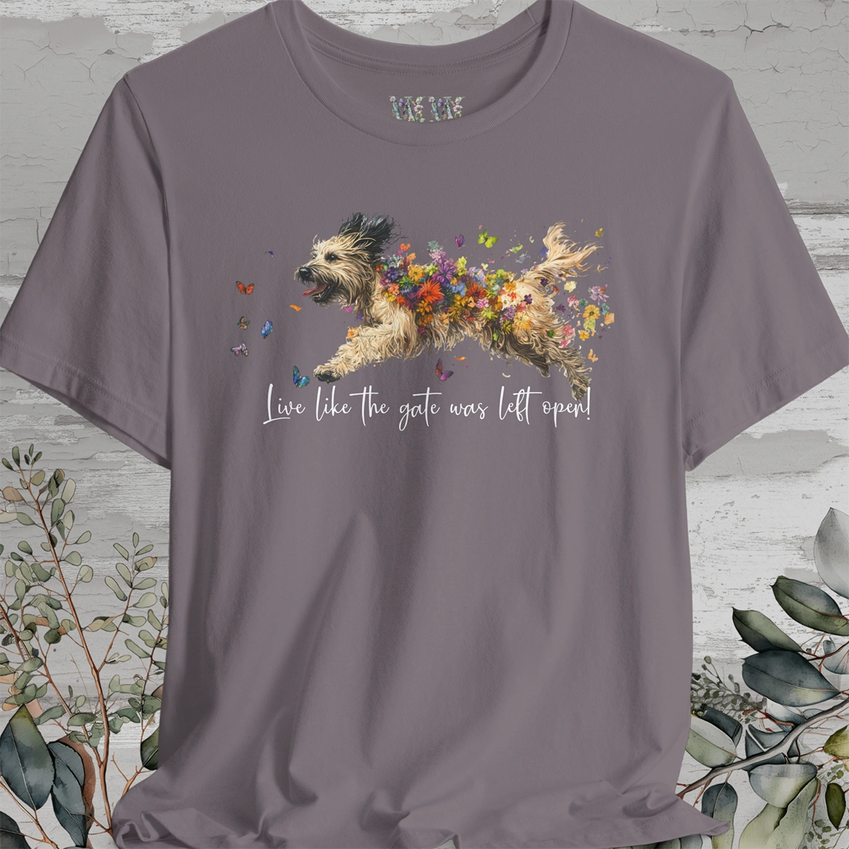 Pyrenean Sheepdog "Live like the gate was left open" Unisex T shirt