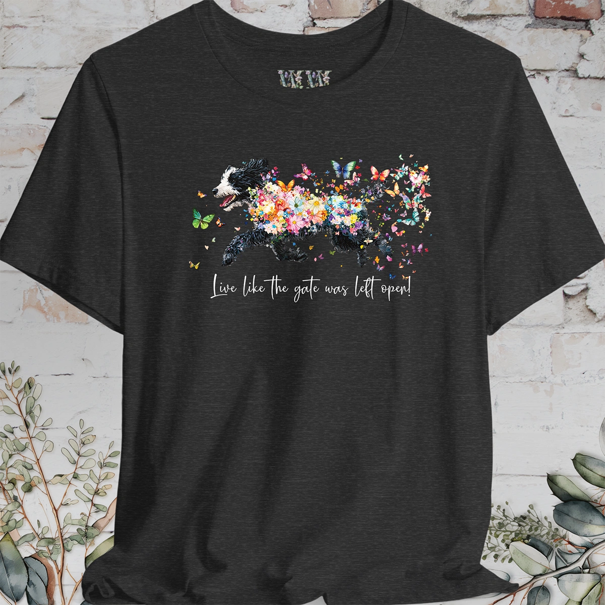 Sheepadoodle #2 "Live like the gate was left open" T shirt
