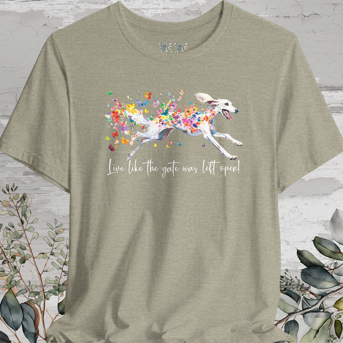 Saluki #1 "Live like the gate was left open" Unisex T shirt