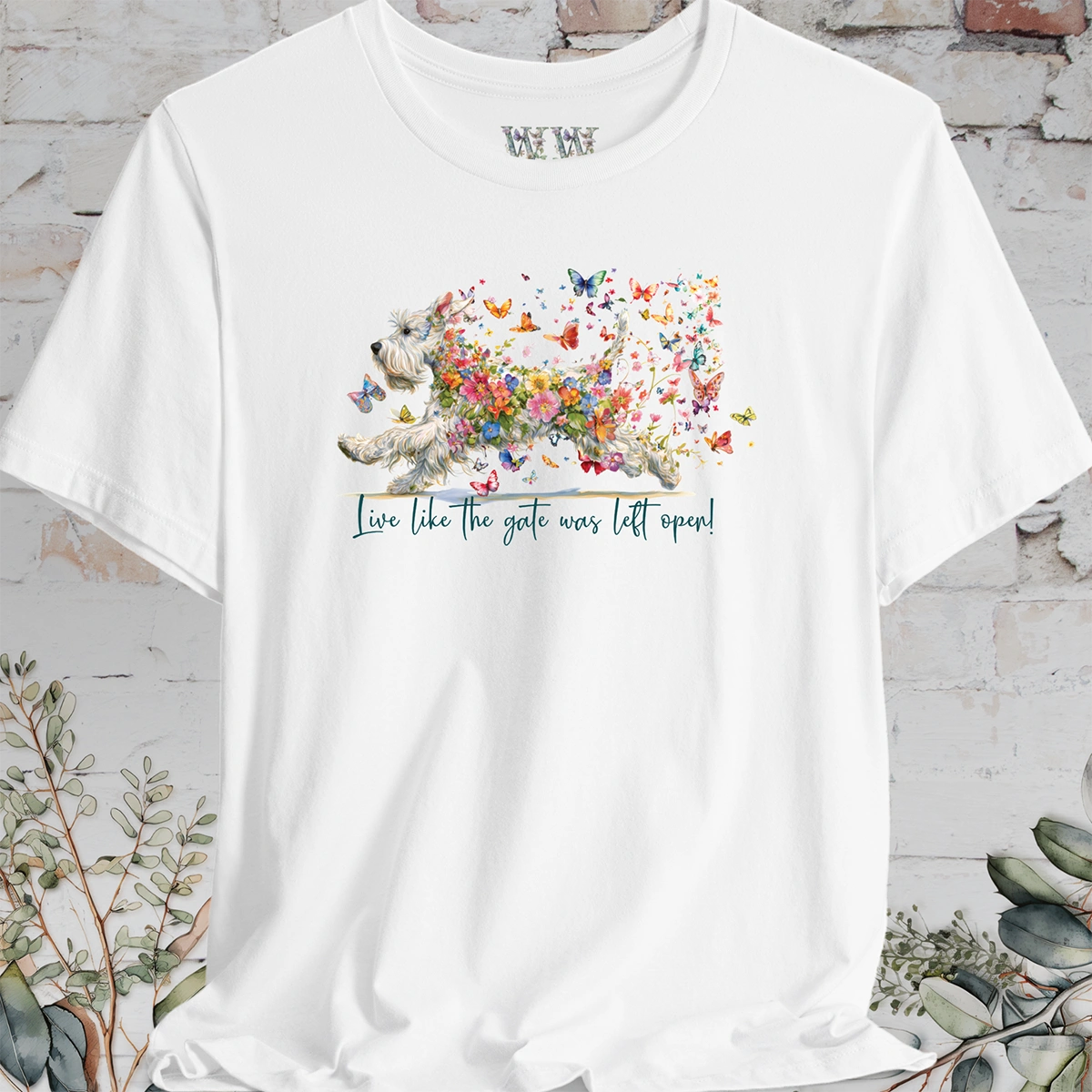 Schnauzer #2 "Live like the gate was left open" T shirt
