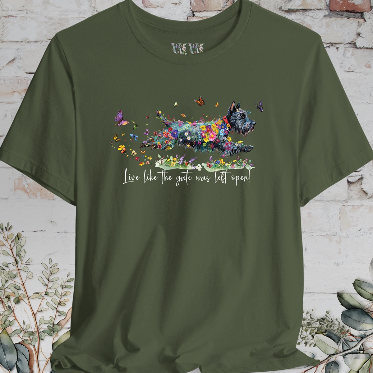 Scottish Terrier #2 "Live like the gate was left open" T shirt