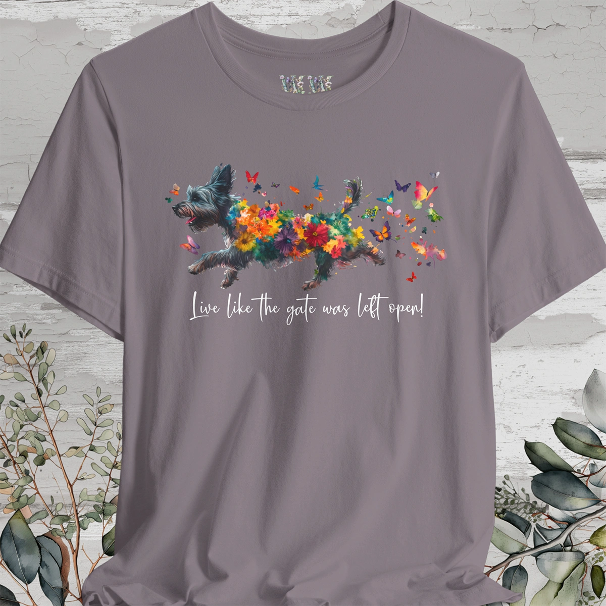 Scottish Terrier "Live like the gate was left open" Unisex T shirt