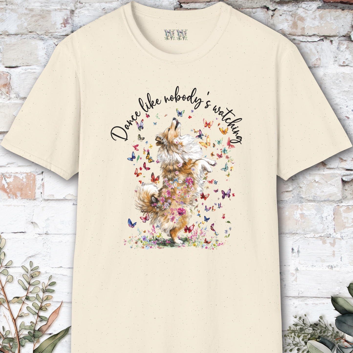 Shetland Sheepdog (Sable Sheltie) #3 "Dance like nobody's watching" unisex T shirt