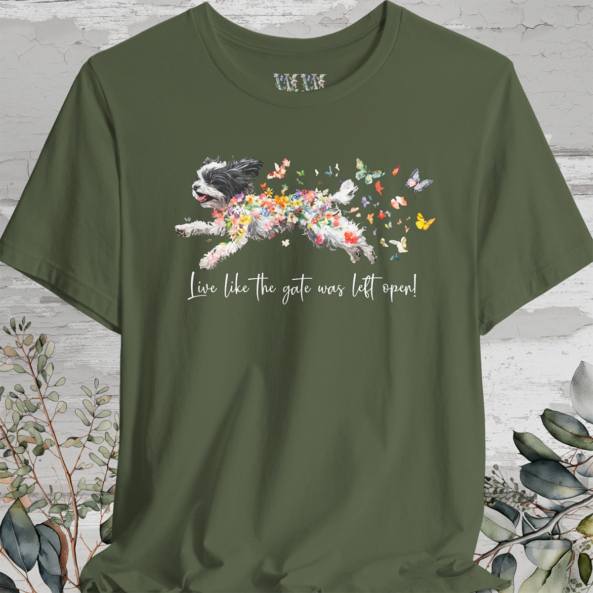 Shih Tzu #2 "Live like the gate was left open" Unisex T shirt
