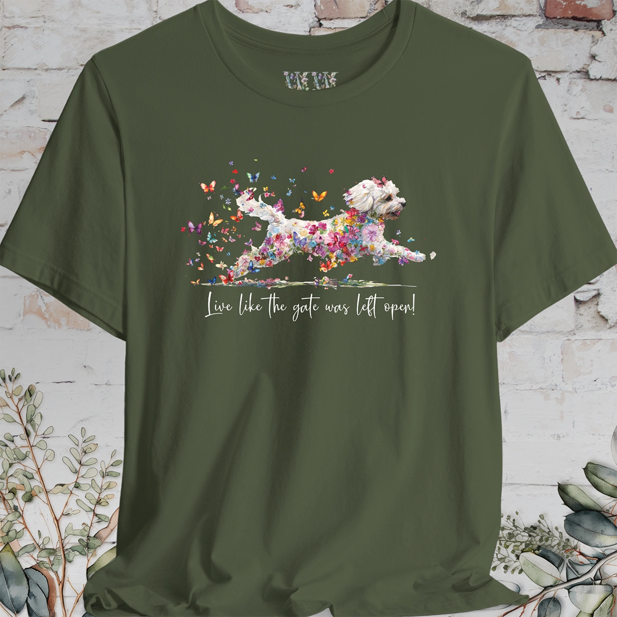 Shihpoo "Live like the gate was left open" T shirt