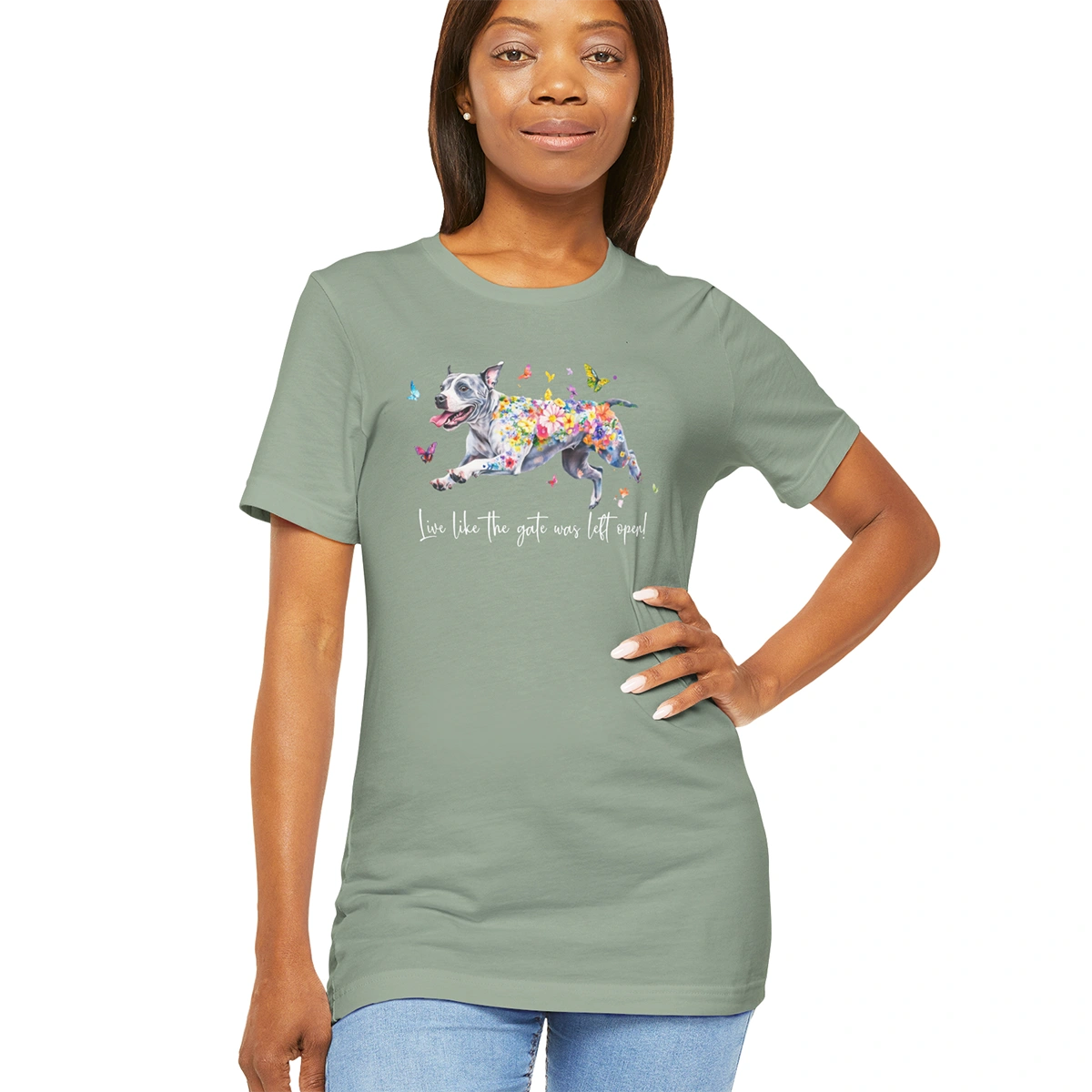 Staffordshire Terrier Live like the gate was left open T shirt