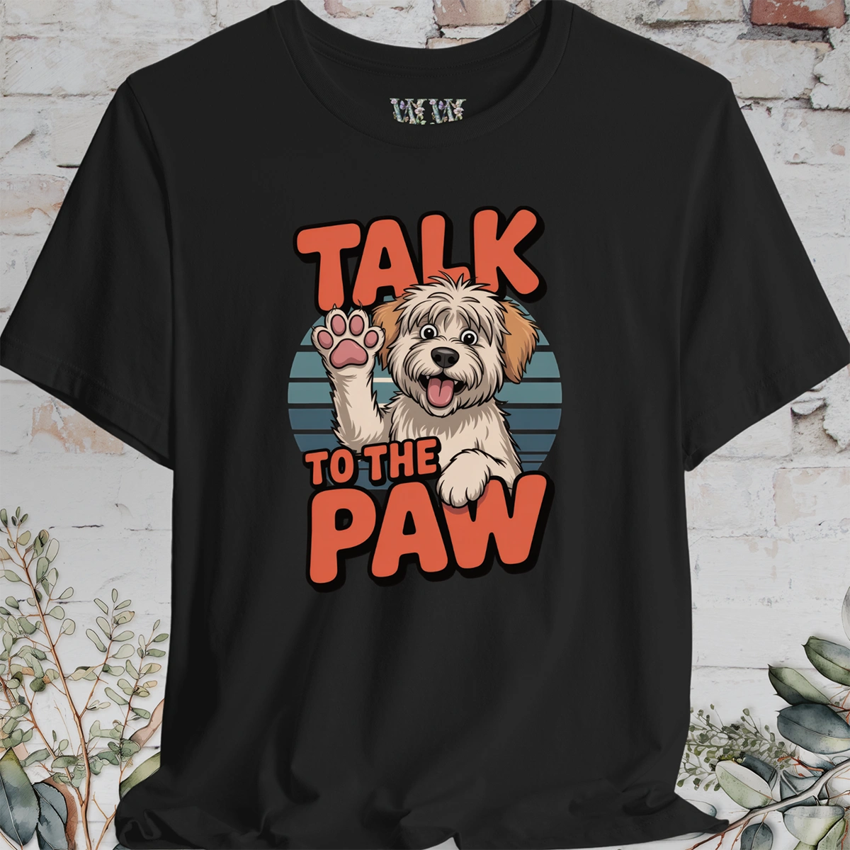 Talk to the Paw #2 Unisex T shirt