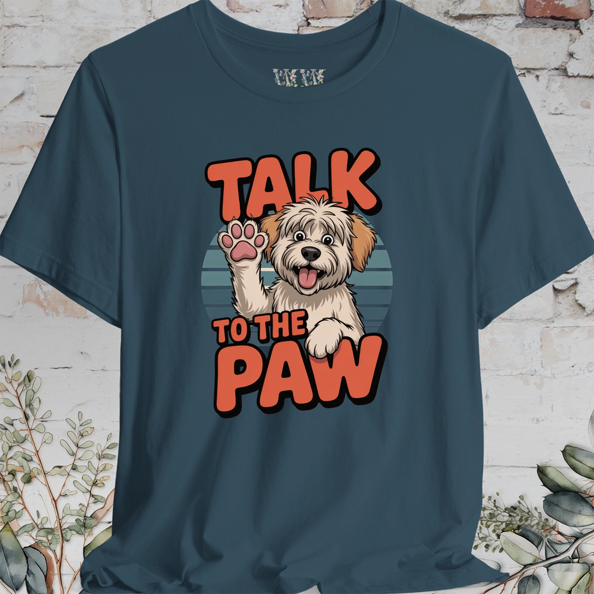 Talk to the Paw #2 Unisex T shirt