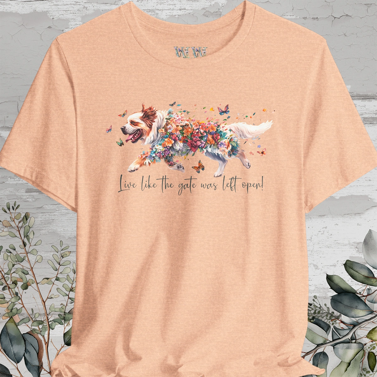 Tibetan Mastiff #2 "Live like the gate was left open" Unisex T shirt