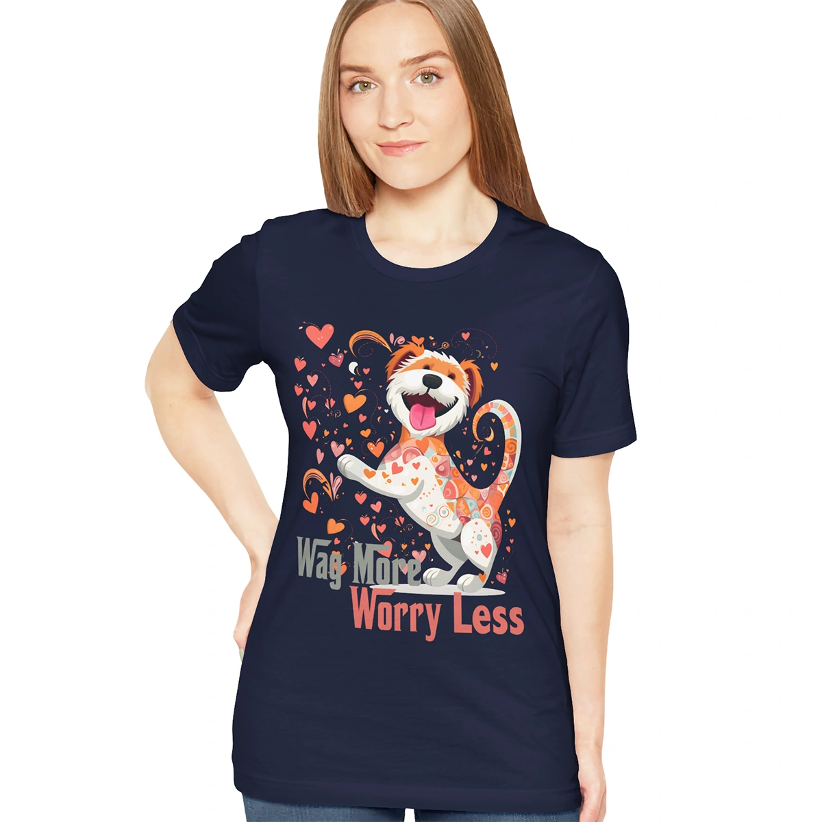 Wag More, Worry Less #1 unisex T shirt