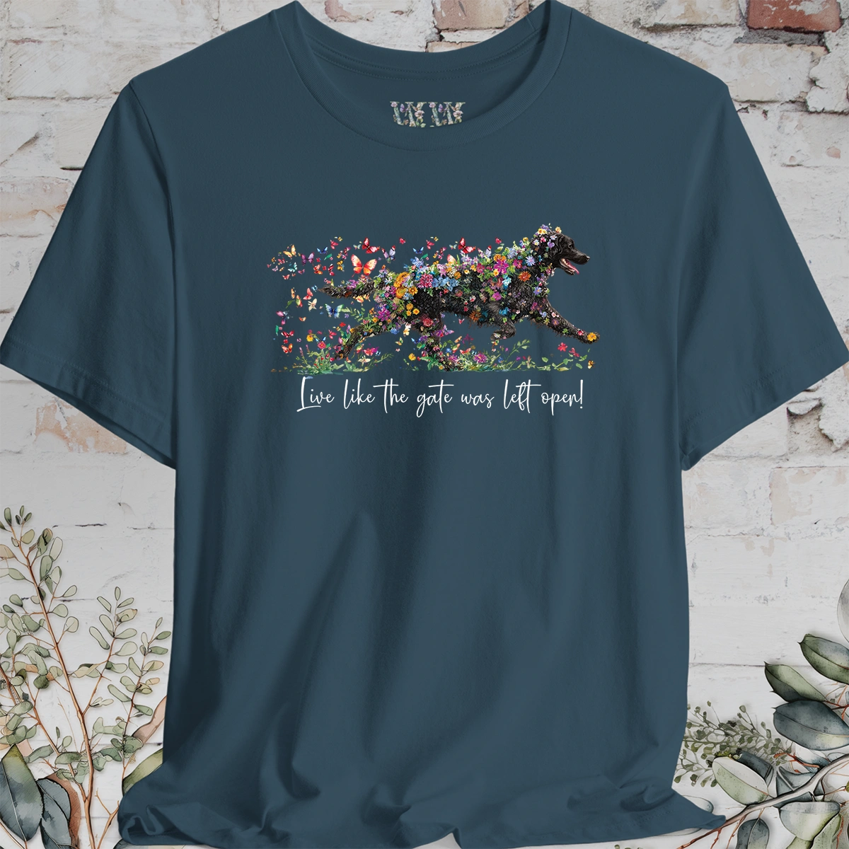 Curly Coated Retriever #2 'Live like the gate was left open' T shirt