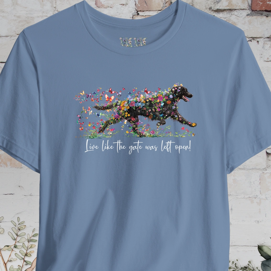 Curly Coated Retriever #2 'Live like the gate was left open' T shirt