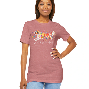 Rough Collie 'Live like the gate was left open' T shirt