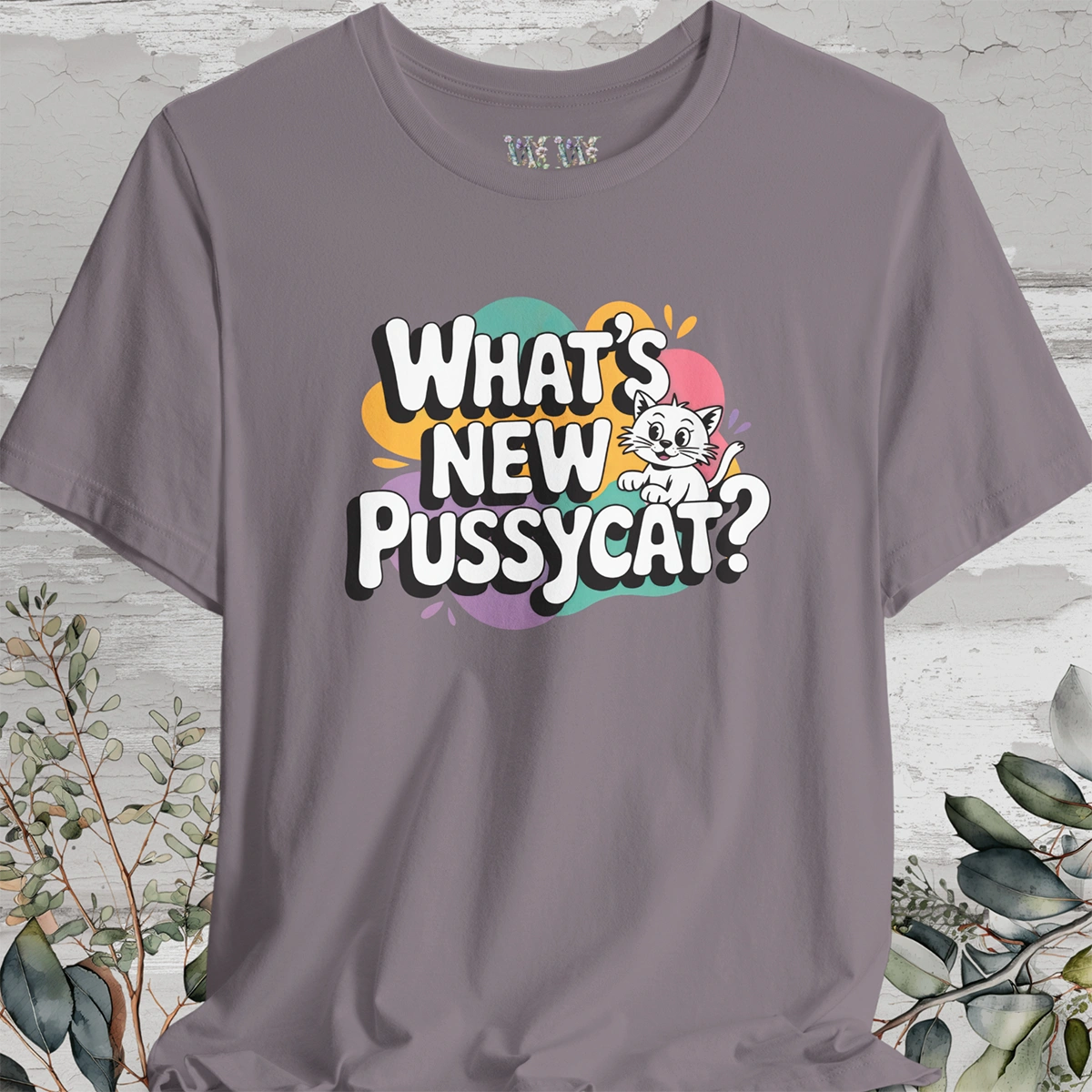 "What's New Pussycat?" #2 Unisex T shirt