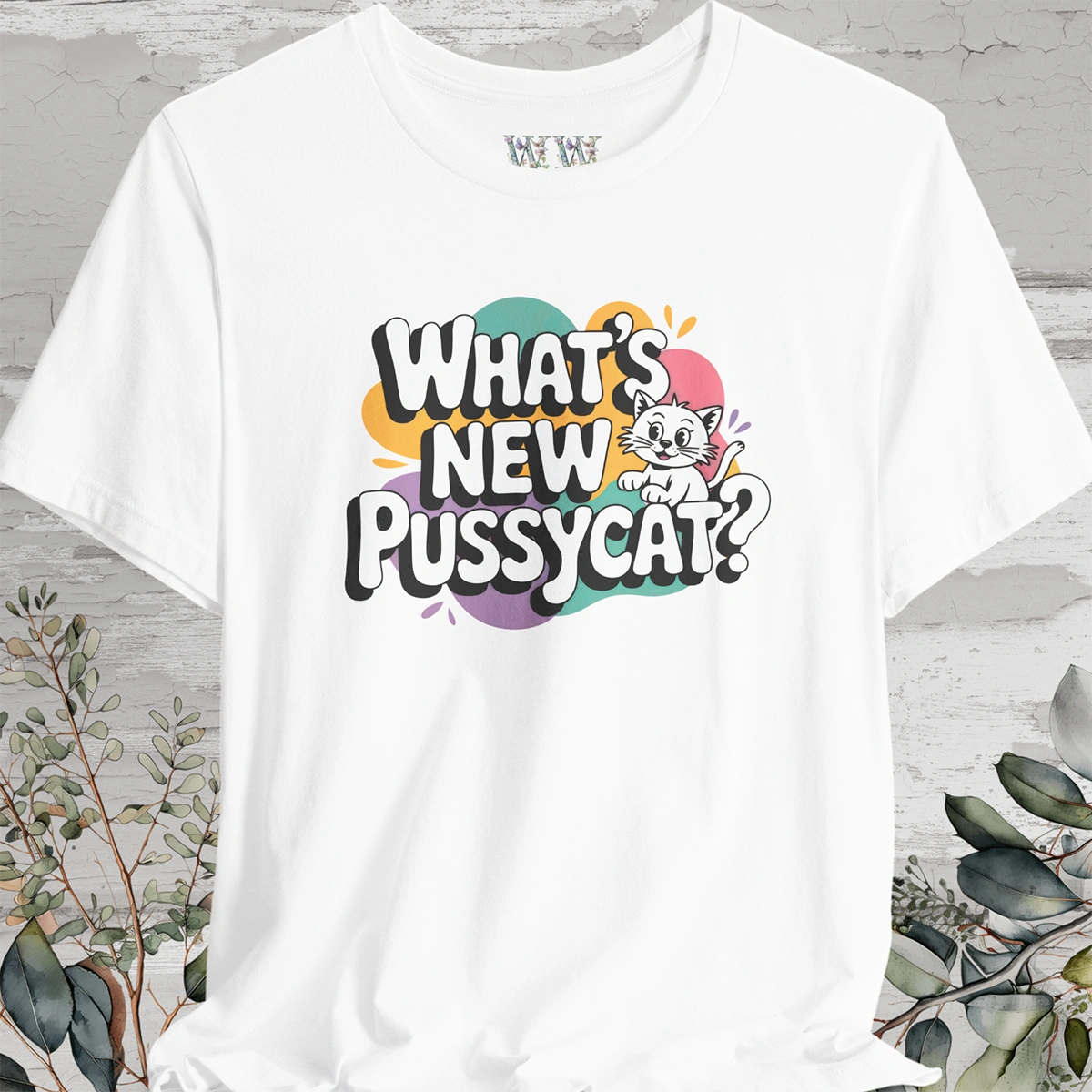 "What's New Pussycat?" #2 Unisex T shirt