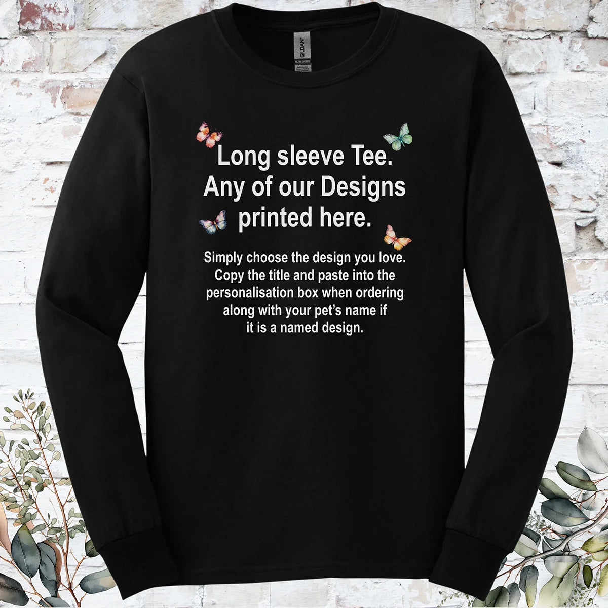 LONG SLEEVES - ANY DESIGN