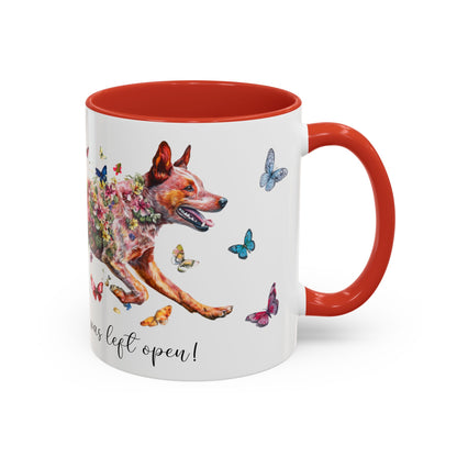 Red Heeler (Cattle dog)  Live like the gate Accent Mugs, 11oz