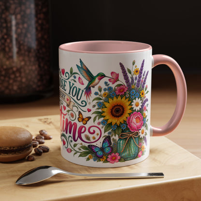 I'd choose you in every lifetime, 11oz  accent mug