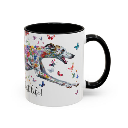 Greyhound #5 Living my best life, Accent Mugs, 11oz
