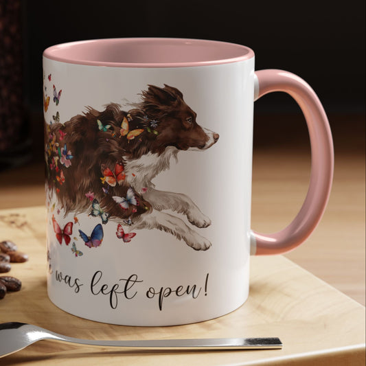 Border Collie #2 “Live like the gate was left open" Accent Mugs, 11oz