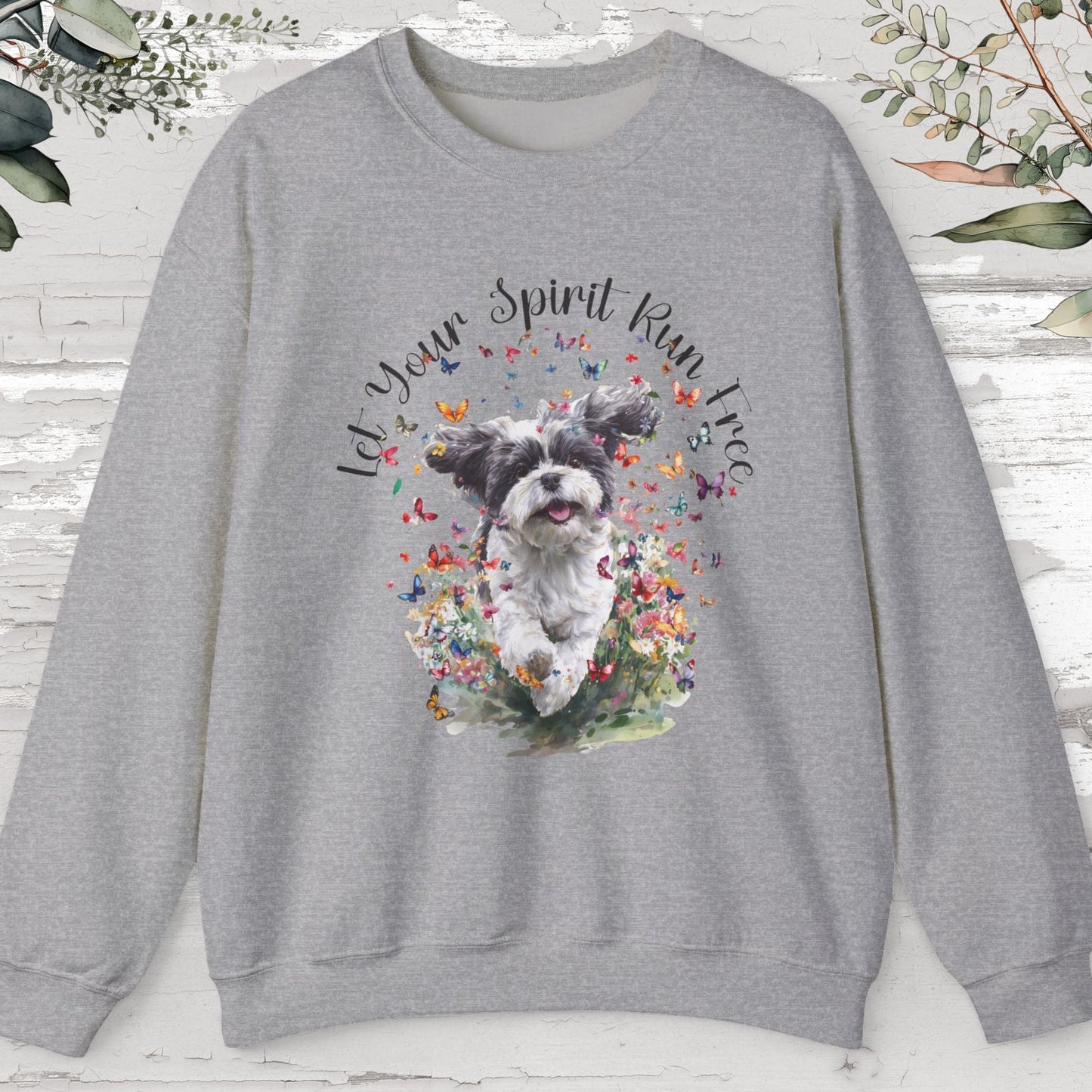 Shih Tzu #7 "Let your spirit run free" Personalised Sweatshirt