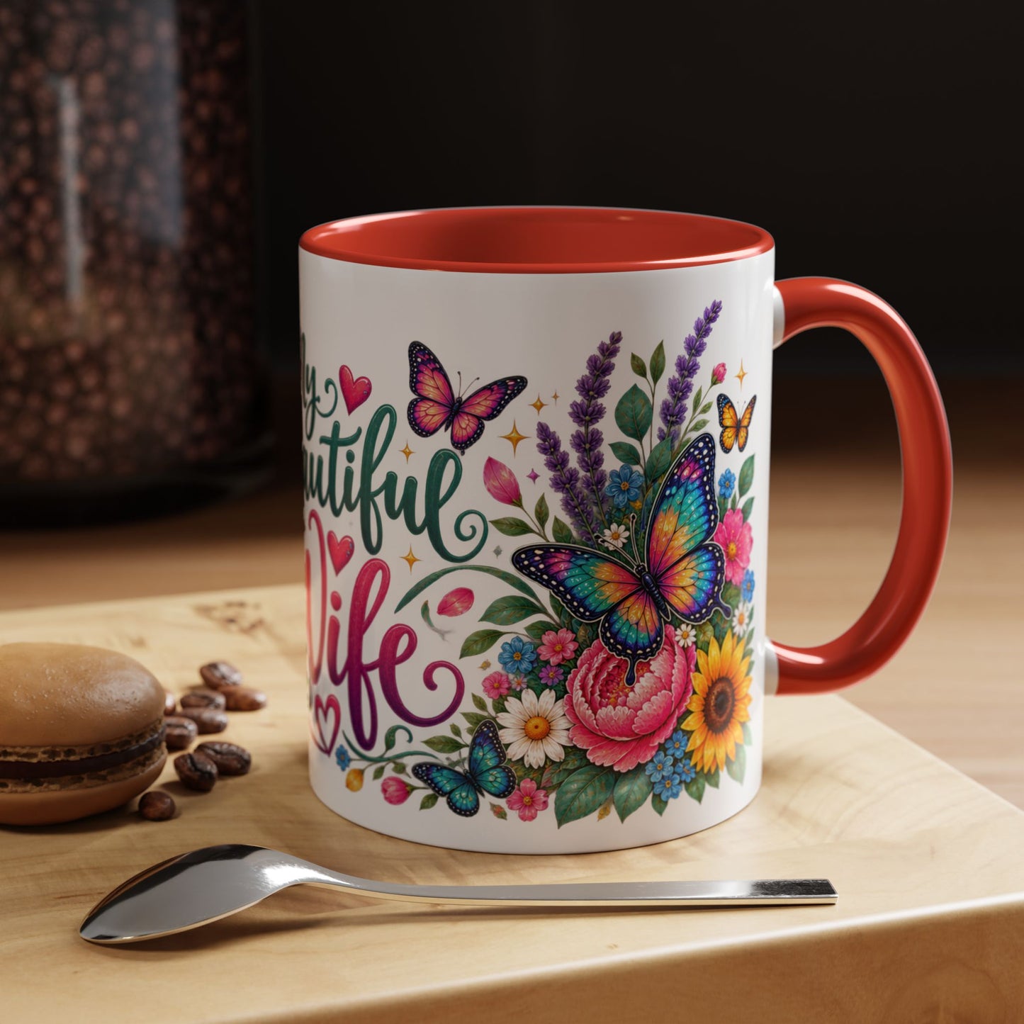 My beautiful wife, 11oz  accent mug