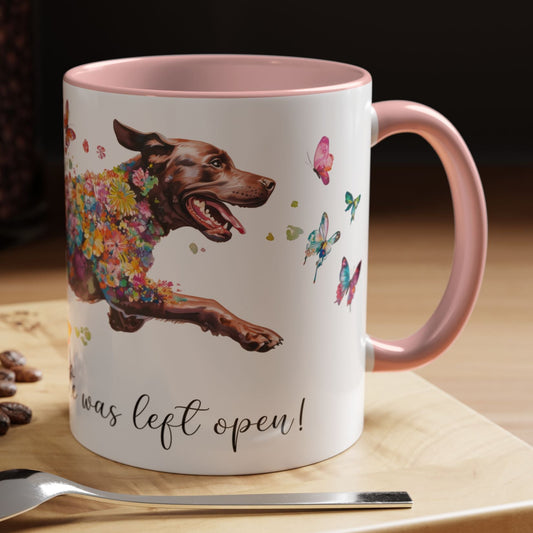 Labrador #1 “Live like the gate was left open" Accent Mugs, 11oz