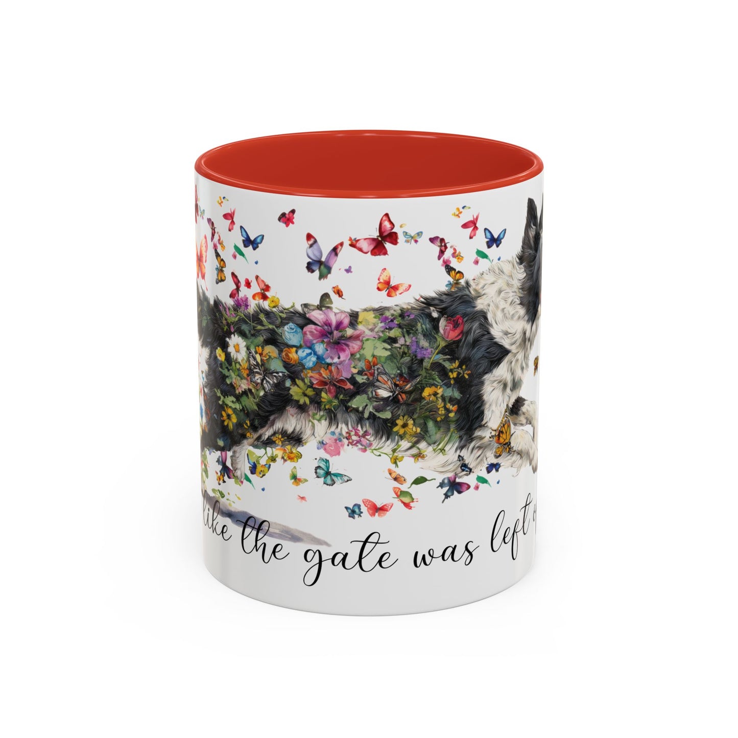 Border Collie #1 “Live like the gate was left open" Accent Mugs, 11oz