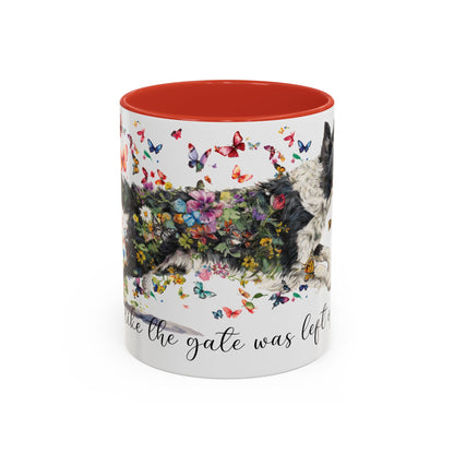 Border Collie #1 “Live like the gate was left open" Accent Mugs, 11oz