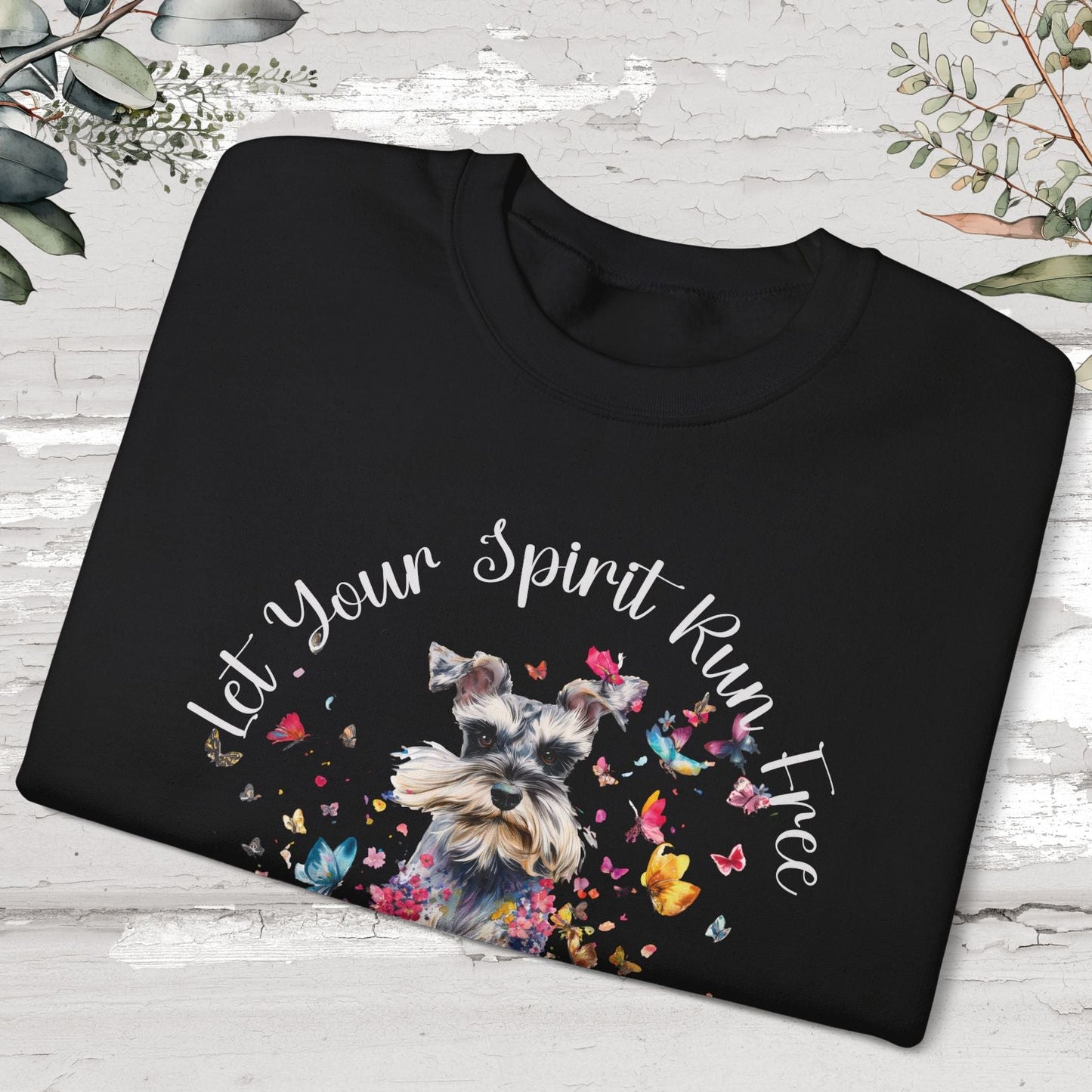 Schnauzer "Let your spirit run free" Personalised Sweatshirt