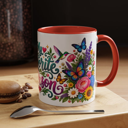 My Favorite Person, 11oz  accent mug (US spelling)